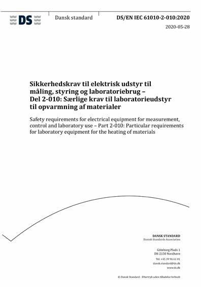 EN IEC 61010-2-010:2020测量、控制和实验室用电气设备的安全要求 第2-010部分：实验室用材料加热设备的特殊要求